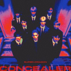 SUPER��DRAGON / Concealer���̾���B�� [CD]