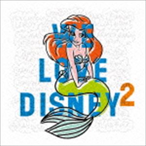 乐天商城 - WE LOVE DISNEY 2 [CD]
