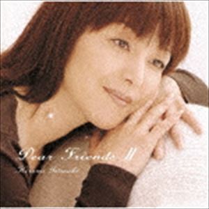 岩崎宏美 / Dear Friends II（SHM-CD） [CD]