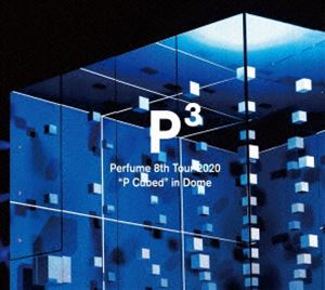 Perfume 8th Tour 2020”P Cubed”in Dome（初回限定盤） [DVD]