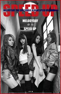 輸入盤 MELODY DAY / 3RD SINGLE ： SPEED UP 