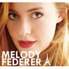 Melody Federer / AN AMERICAINE IN PARIS [CD]