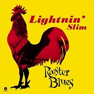 輸入盤 LIGHTNIN SLIM / ROOSTER BLUES [LP]