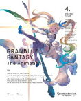 GRANBLUE FANTASY The Animation 4（完全生産限定版） [DVD]