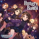 (ゲーム ミュージック) THE IDOLM＠STER CINDERELLA GIRLS STARLIGHT MASTER GOLD RUSH 10 Hungry Bambi CD