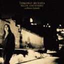 Tomoko Miyata / BEGIN ANYWHERE [CD]