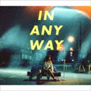 大比良瑞希 / IN ANY WAY [CD]