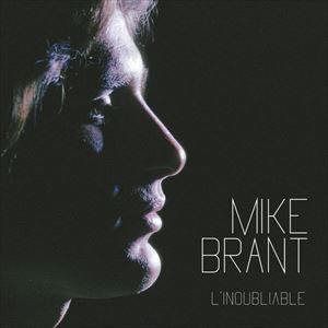 輸入盤 MIKE BRANT / L’INOUBLIABLE 