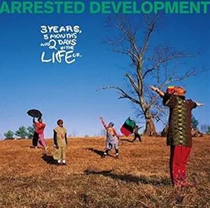 ͢ ARRESTED DEVELOPMENT / 3 YEARS 5 MONTHS AND 2 DAYS IN THE LIFE OF... [CD]