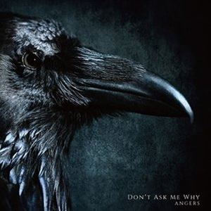 ANGERS / DON’T ASK ME WHY [CD]