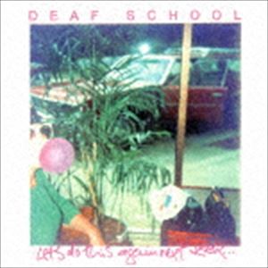 デフ・スクール / レッツ・ドゥ・ディス・アゲイン・ネクスト・ウィーク… [CD]
