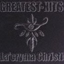 La’cryma Christi / GREATEST-HITS（通常版） CD