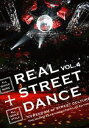 THE MAINSTREAM NAVIGATION REAL STREET DANCE VOL.4 ALL DANCE MUSIC{ALL DANCE STYLE [DVD]