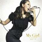 加藤ミリヤ / My Girl feat.COLOR [CD]