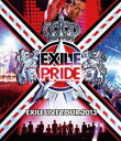 EXILE LIVE TOUR 2013 ”EXILE PRIDE”（1枚組Blu-ray） [Blu-ray]