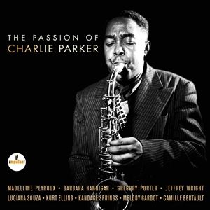 輸入盤 VARIOUS / PASSION OF CHARLIE PARKER [CD]