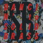 SOLID BRASS / DANCIN to SOLID BRASSSHM-CD [CD]