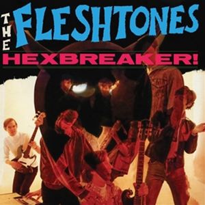 輸入盤 FLESHTONES / HEXBREAKER! 