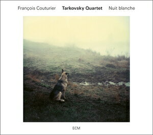 輸入盤 FRANCOIS COUTURIER TARKOVSKY QUARTET / NUIT BLANCHE CD