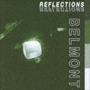 ベルモント / REFLECTIONS CD