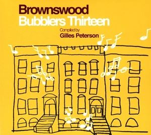 A VARIOUS / BROWNSWOOD BUBBLERS THIRTEEN [CD]