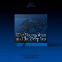 輸入盤 LIM HYUN SIK （BTOB） / 2ND MINI ALBUM ： THE YOUNG MAN AND THE DEEP SEA [CD]