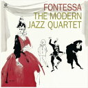 輸入盤 MODERN JAZZ QUARTET / FONTESSA [LP]