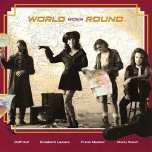 ワールド・ゴーズ・ラウンド / World Goes Round [CD]