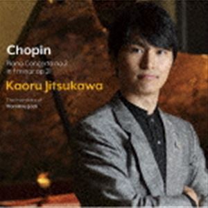 實川風 ハマのJACKメンバー / ショパン：ピアノ協奏曲 第2番 へ短調 作品21 他 [CD]