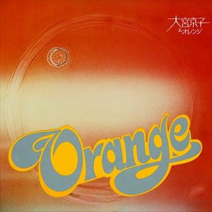 乐天商城 - 大宮京子＆オレンジ / 大宮京子＆オレンジ（UHQCD） [CD]