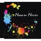 ナノ / TVアニメーション ファイ ブレイン〜神のパズル 第2シーズン オープニングテーマ： Now or Never CD