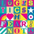 Artist Name: P - ロジスティクス / フィア・ノット [CD]