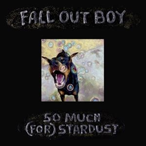 輸入盤 FALL OUT BOY / SO MUCH （FOR） STARDUST [LP]
