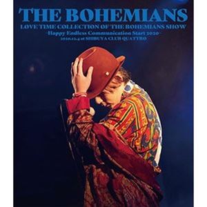 LOVE TIME COLLECTION OF THE BOHEMIANS SHOW 〜Happy Endless communication start 2020〜 2020.12.4 at … [Blu-ray]