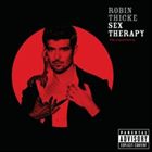 A ROBIN THICKE / SEX THERAPY F EXPERIENCE [CD]
