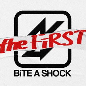 BiTE A SHOCK / BiTE A SHOCK the FiRST（初回生産限定盤／CD＋Blu-ray） [CD]