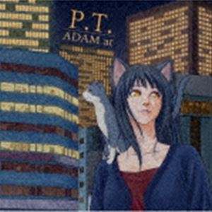 ADAM at / P.T.（初回限定盤） [CD]