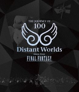 Distant Worlds：music from FINAL FANTASY THE JOURNEY OF 100 