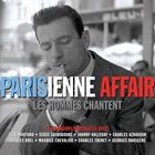 PARISIENNE AFFAIR ： LES HOMMES CHANTENT詳しい納期他、ご注文時はお支払・送料・返品のページをご確認ください発売日2012/7/14VARIOUS / PARISIENNE AFFAIR ： LES HOMMES CHANTENTヴァリアス / パリジェンヌの恋／オム ジャンル 洋楽ヨーロッパポップス 関連キーワード ヴァリアスVARIOUSシャンソン・ファンに捧げる女性シャンソン・スター・コレクション豪華3枚組!シャンソンを愛する全てのファンに捧げる究極の3枚組!エディット・ピアフ、ジュリエット・グレコ、ダリダ、リュシエンヌ・ドリール、カトリーヌ・ソヴァージュからブリジット・バルトーまで、100％女性シャンソン・スターにこだわった価値ある3枚組コレクション! 種別 3CD 【輸入盤】 JAN 5060143490705登録日2013/06/21