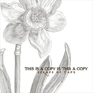 乐天商城 - スクラップス・オブ・テープ / THIS IS A COPY IS THIS A COPY [CD]