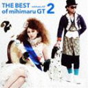 mihimaru GT / THE BEST of mihimaru GT 2（通常盤） CD
