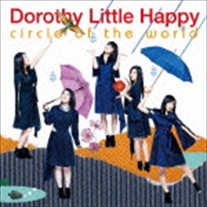 Dorothy Little Happy / circle of the world（CD＋DVD） [CD]