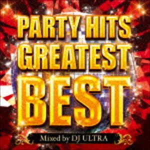 Artist Name: M - ディージェイ・ウルトラ / PARTY HITS GREATEST BEST Mixed by DJ ULTRA [CD]