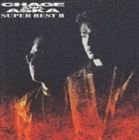 CHAGE＆ASKA / SUPER BEST II CD