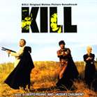 ベルト・ピサーノ＆ジャック・ショーモン / キル! オリジナル・モーション・ピクチャー・サウンドトラ..