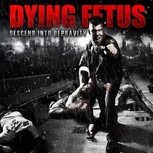輸入盤 DYING FETUS / DESCEND INTO DEPRAVITY （COLORED） 