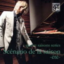 藤原いくろう / quatre saisons series：：Scenario de la saison-ete- CD