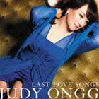 ジュディ・オング［翁倩玉］ / LAST LOVE SONGS 