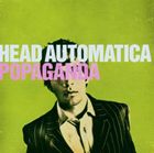 輸入盤 HEAD AUTOMATICA / POPAGANDA [CD]