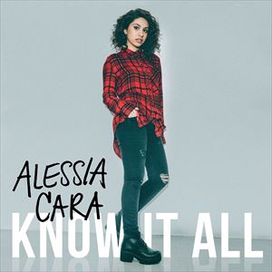 輸入盤 ALESSIA CARA / KNOW-IT-ALL [CD]